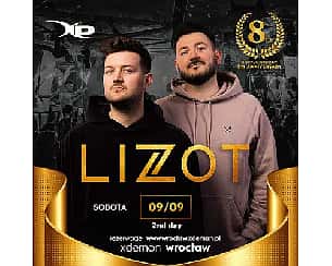 Bilety na koncert 8th Anniversary Of X-Demon Wrocław // 2nd Day // LIZOT - 09-09-2023
