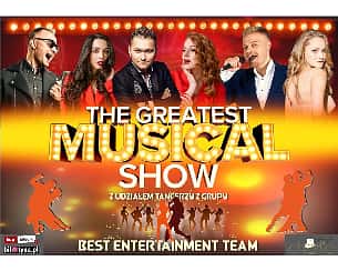 Bilety na spektakl The Greatest MUSICAL SHOW koncert MUSICALOWY - Łomża - 18-11-2023