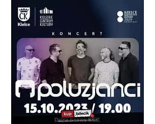 Bilety na koncert Poluzjanci - Trasa / jesień 2023 w Kielcach - 15-10-2023 Bilety na koncert Poluzjanci - Trasa / jesień 2023 w Kielcach - 15-10-2023