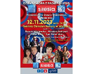 Bilety na koncert Dzień Seniora z Radiem Silesia (Promocja płyty Danuty WIśniewskiej "Nasza moc") w Walcach - 12-11-2023