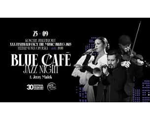 Bilety na koncert BLUE CAFE JAZZ NIGHT w Opolu - 27-11-2023
