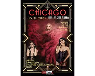 Bilety na spektakl Chicago Burlesque Show - Burleska w klubie Chicago w Krakowie - 27-10-2023
