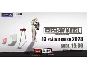 Bilety na kabaret CZESŁAW MOZIL - solo w Kostrzynie nad Odrą - 13-10-2023
