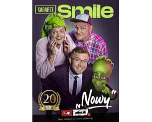 Bilety na kabaret Smile "Nowy" program na 20-lecie w Chorzowie - 16-12-2023 Bilety na kabaret Smile "Nowy" program na 20-lecie w Chorzowie - 16-12-2023