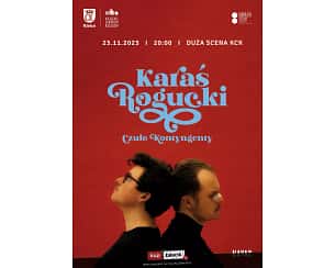 Bilety na koncert Karaś/Rogucki - Czułe kontyngenty. Karaś, Rogucki w Kielcach - 23-11-2023