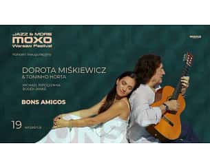 Bilety na koncert DOROTA MIŚKIEWICZ & TONINHO HORTA BONS AMIGOS w Warszawie - 19-09-2023
