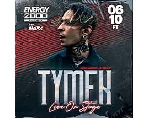 Bilety na koncert TYMEK LIVE ON STAGE w Przytkowicach - 06-10-2023