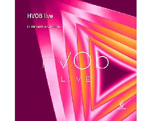 Bilety na koncert HVOB live | Szczecin - 23-09-2023