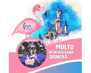 Bilety na koncert Molto w świecie bajek Disneya w Szczawnie Zdroju - 01-06-2024