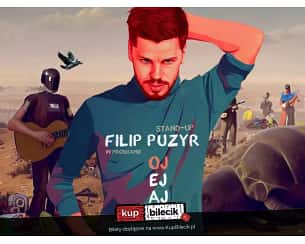 Bilety na kabaret Stand-up: Filip Puzyr - Filip Puzyr w programie ''OJ EJAJ'' w Kępnie - 29-11-2023