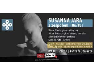 Bilety na koncert #StrefaEtno - Susanna Jara z zespołem | Kijów_Kraków / scena muzyki ukraińskiej - 09-09-2023