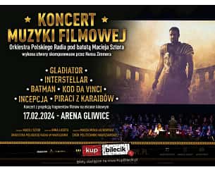 Bilety na koncert Muzyki Filmowej z utworami Hansa Zimmera w Gliwicach - 17-02-2024
