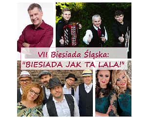 Bilety na koncert VII Biesiada Śląska pt. "BIESIADA JAK TA LALA" w Rybniku - 03-12-2023