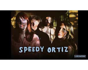 Bilety na koncert Speedy Ortiz - Speedy Ortiz: Rabbit Rabbit Tour Tour 2024 w Warszawie - 09-03-2024