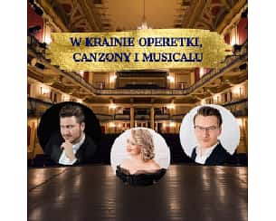 Bilety na koncert W krainie operetki, canzony i musicalu w Krakowie - 17-09-2023
