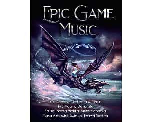 Bilety na koncert Epic Game Music w Gliwicach - 14-10-2023