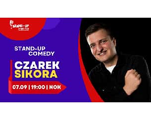 Bilety na kabaret Stand-up: Czarek Sikora w Nowym Dworze Mazowieckim - 07-09-2023
