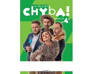 Bilety na kabaret Chyba w programie „4” w Pabianicach - 16-12-2023 Bilety na kabaret Chyba w programie „4” w Pabianicach - 16-12-2023