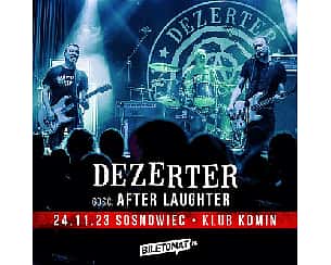 Bilety na koncert DEZERTER | SOSNOWIEC - 24-11-2023 Bilety na koncert DEZERTER | SOSNOWIEC - 24-11-2023
