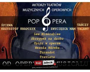 Bilety na koncert Pop Opera - Od opery do musicalu w Sosnowcu - 06-12-2023