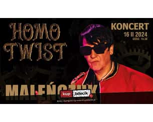 Bilety na koncert Maciej Maleńczuk - Maleńczuk Homo Twist w Krakowie - 16-02-2024