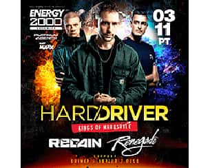 Bilety na koncert HARD DRIVER & REGAIN & MC RENEGADE  KINGS OF HARDSTYLE w Katowicach - 03-11-2023