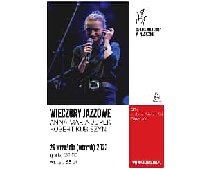Bilety na koncert WIECZORY JAZZOWE ANNA MARIA JOPEK, ROBERT KUBISZYN w Piasecznie - 26-09-2023
