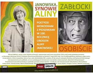 Bilety na koncert Michał Zabłocki - Zabłocki Osobiście - Janowska. Synowie Aliny (poetycki performans wokalny) w Krakowie - 03-11-2023