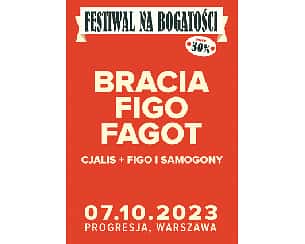 Bilety na Bracia Figo Fagot - Festiwal na bogatości
