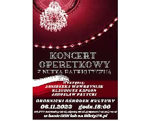 Bilety na spektakl KONCERT OPERETKOWY Z NUTKĄ PATRIOTYZMU - Oborniki - 06-11-2023