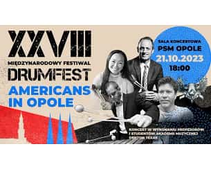 Bilety na Americans in Opole - 28. Międzynarodowy Festiwal DRUM FEST