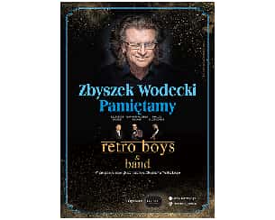 Bilety na koncert Zbyszek Wodecki. Pamiętamy - Retro Boys & Band w Jeleniej Górze - 12-11-2023