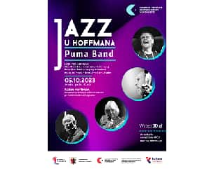 Bilety na koncert Jazz u Hoffmana: Puma Band w Bydgoszczy - 05-10-2023