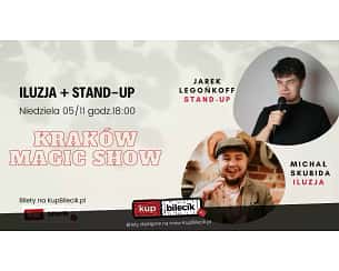 Bilety na spektakl Kraków Magic Show - Michał Skubida & Jarek Legońkoff - 05-11-2023