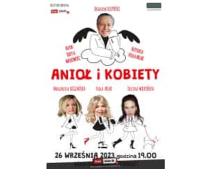 Bilety na spektakl Anioł i Kobiety - Spektakl komediowy w gwiazdorskiej obsadzie - Grójec - 26-09-2023