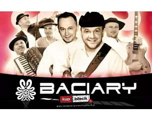Bilety na koncert Baciary w Chełmku - 15-10-2023