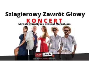 Bilety na koncert Szlagierowy Zawrót Głowy w Śmigla - 07-10-2023