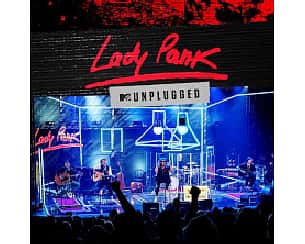 Bilety na koncert Lady Pank MTV unplugged w Katowicach - 19-11-2023