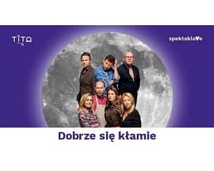 Bilety na spektakl Dobrze się kłamie - Otrębusy - 09-09-2023