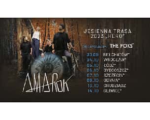 Bilety na koncert Amarok + support: The POKS - Bydgoszcz, 06.10.2023 - 06-10-2023