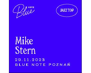 Bilety na koncert Mike Stern w Poznaniu - 29-11-2023