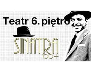 Bilety na spektakl Sinatra 100+ - Warszawa - 20-01-2024