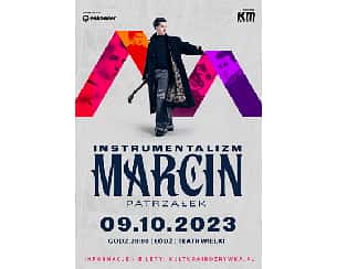 Bilety na koncert MARCIN PATRZAŁEK -Instrumentalizm w Łodzi - 13-11-2023