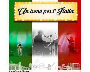 Bilety na koncert Największe Włoskie Przeboje UN TRENO PER ITALIA w Szczecinie - 28-10-2023