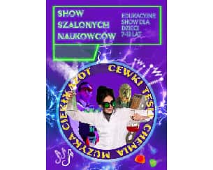 Bilety na koncert Show Szalonych Naukowców w Częstochowie - 16-11-2023