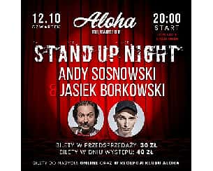 Bilety na koncert STAND UP NIGHT - Andy Sosnowski & Jasiek Borkowski - 12-10-2023