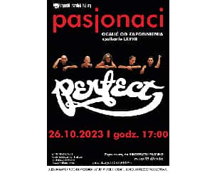 Bilety na koncert Pasjonaci - Perfect w Śremie - 26-10-2023