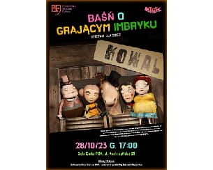 Bilety na spektakl Baśń o Grającym Imbryku - spektakl dla dzieci - Pobiedziska - 28-10-2023