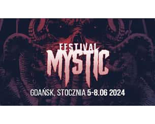 Bilety na Mystic Festival - Mystic Festival: 4-day Pass