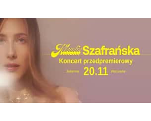 Bilety na koncert Klaudia Szafrańska | koncert przedpremierowy w Warszawie - 20-11-2023